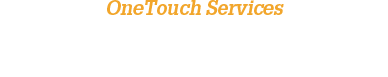 OneTouch Services Description